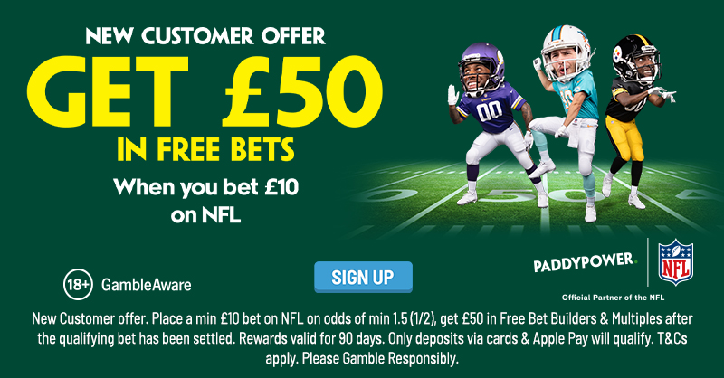 £50 IN FREE BET BUILDERS & MULTIPLES WHEN YOU place a £10 BETON THE NFL