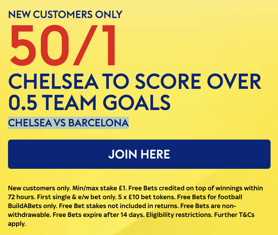 Skybet: Chelsea v Barcelona 50/1 Over 0.5 goals