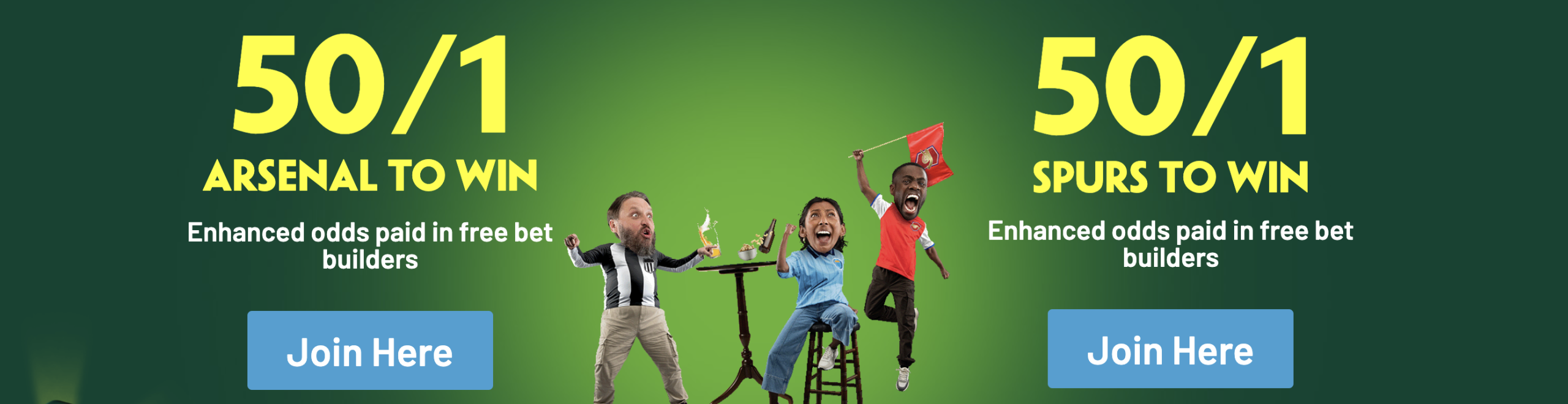 Dual offer 50/1 for Arsenal to Win 50/1 for Spurs to Win