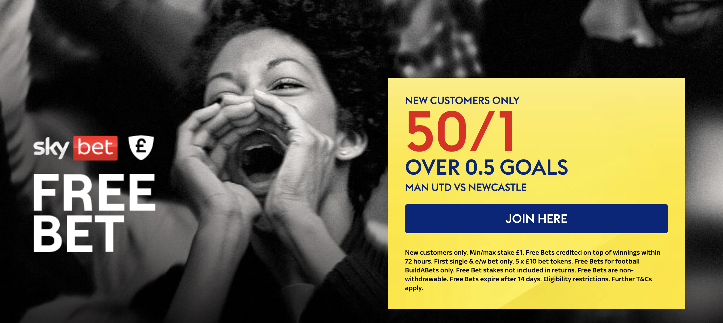  SKYBET 50/1 OVER 0.5 GOALS MAN UTD V NEWCASTLE