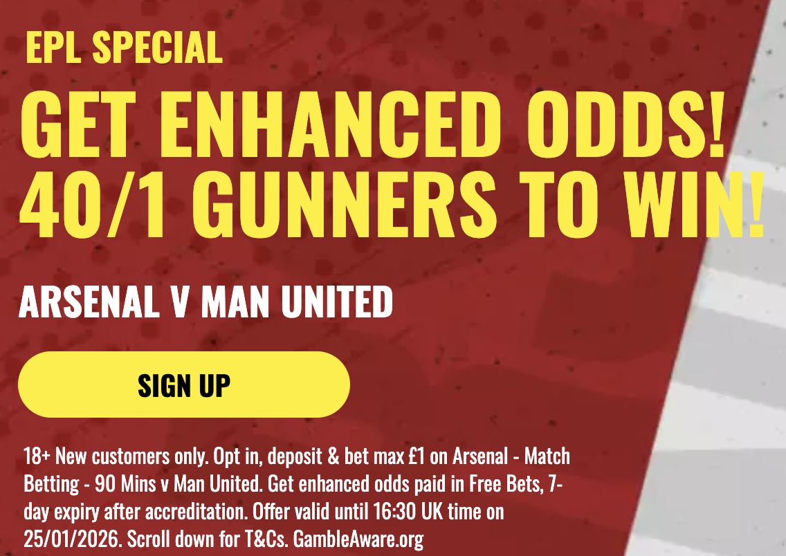 TALKSPORTBET - ARSENAL TO BEAT MAN UTD 40/1