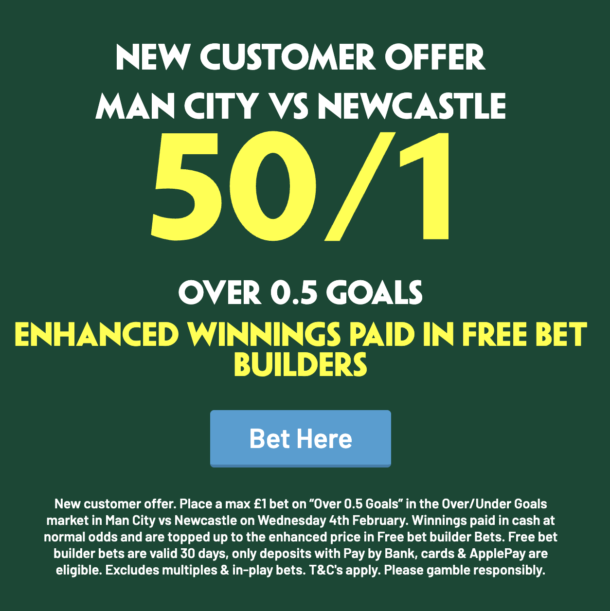 MAN CITY VS NEWCASTLE 50/1 OVER 0.5 GOALS