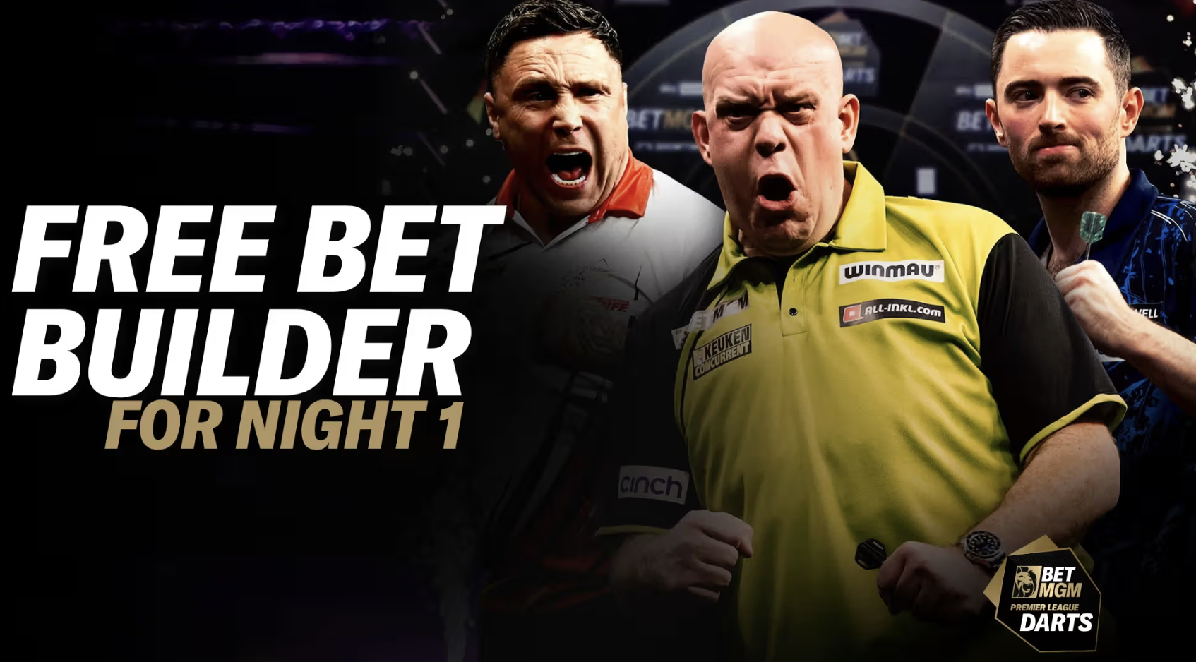 COMPLETELY FREE BET - On The BetMGM Premier League Darts!