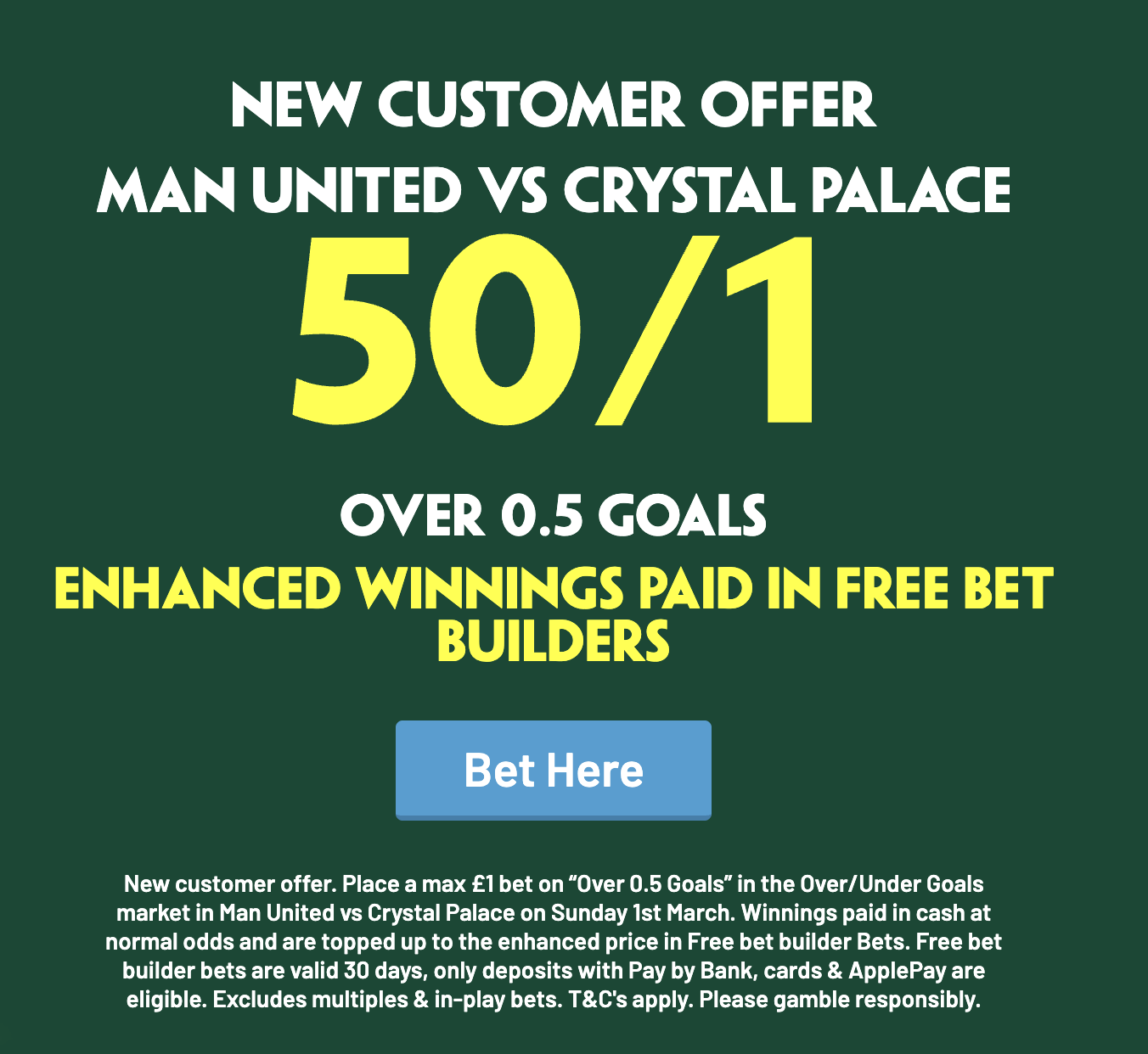 MAN UNITED VS CRYSTAL PALACE 50/1 OVER 0.5 GOALS